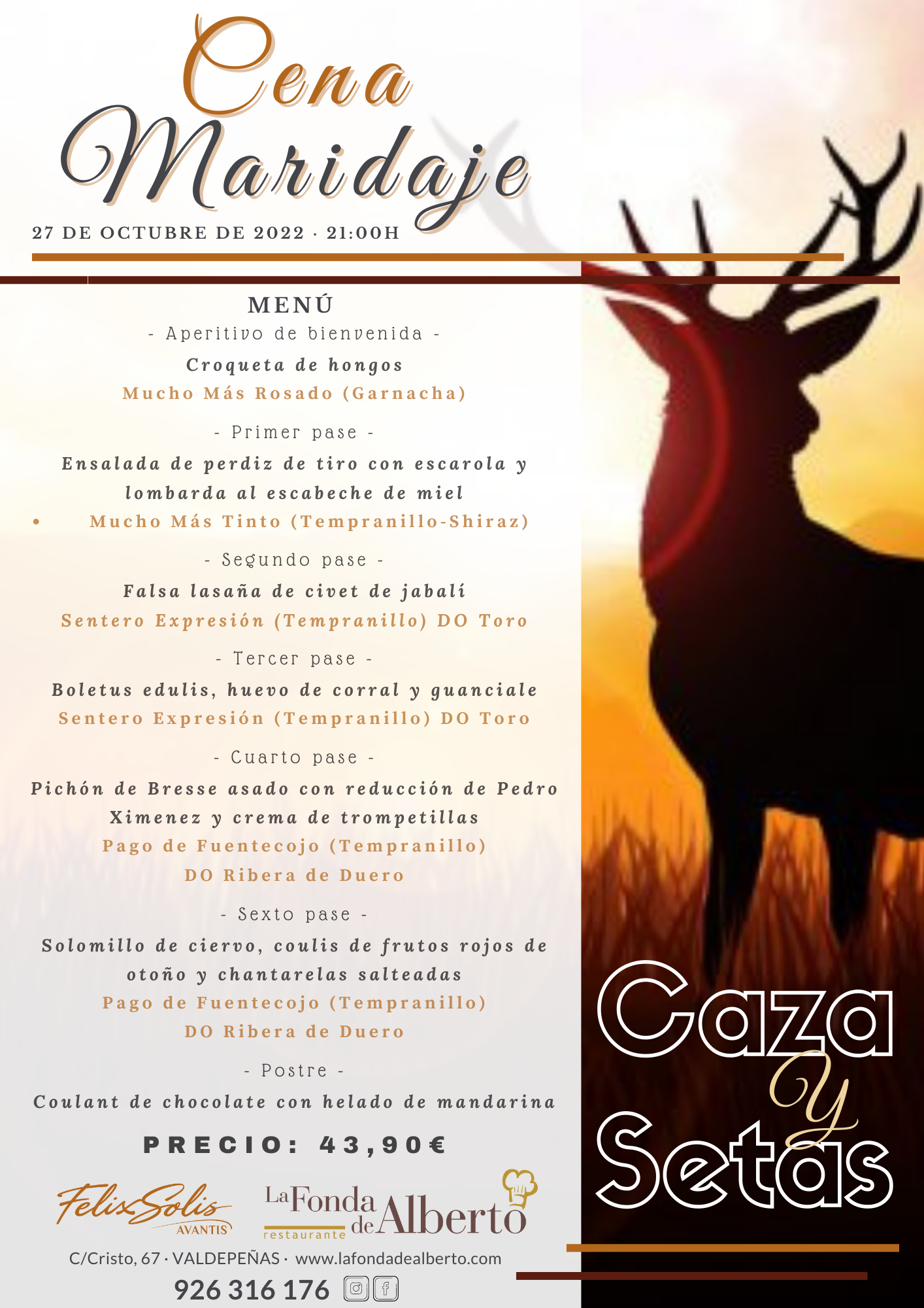 Cena Maridaje Caza y Setas con Bodegas Félix Solís